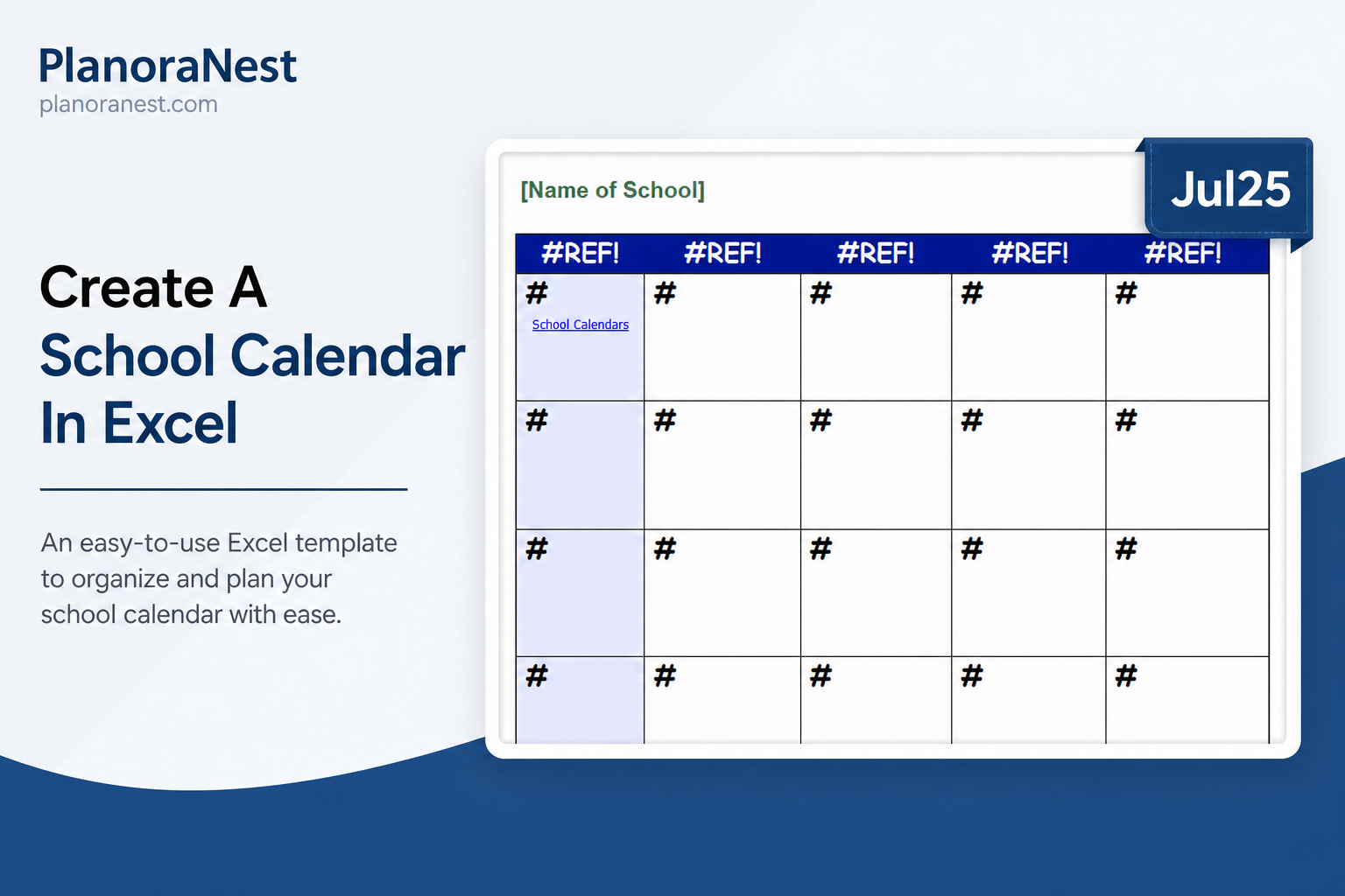 create a school calendar in excel screenshot — PlanoraNest Excel template